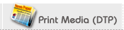 Print Media (DTP)